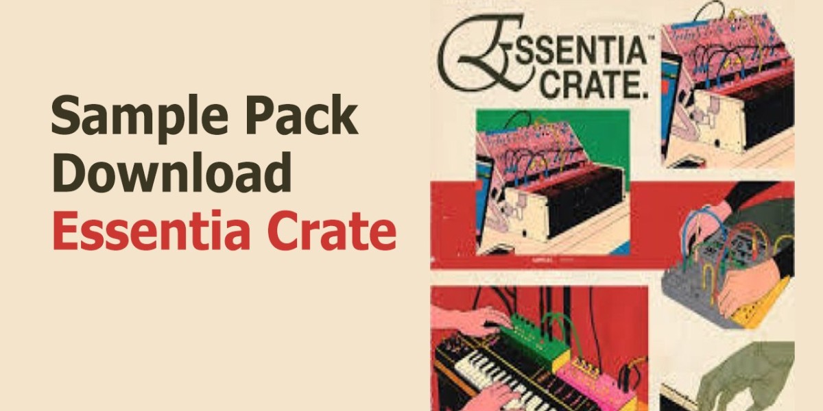 Sample Pack  Download  Essentia Crate